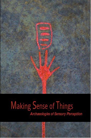 Making Sense of Things - mikroarkeologi.se