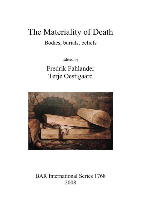 The Materiality of Death - mikroarkeologi.se