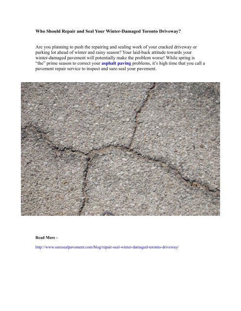 Who Should Repair And Seal Your Winter Damaged Toronto Driveway Who Should Repair And Seal Your Winter Damaged Toronto Driveway