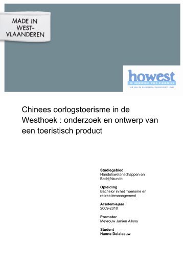 Hanne+Delaleeuw+-+Chinees+oorlogstoerisme+in+de+Westhoek+-+onderzoek+en+ontwerp+van+een+toeristisch+product