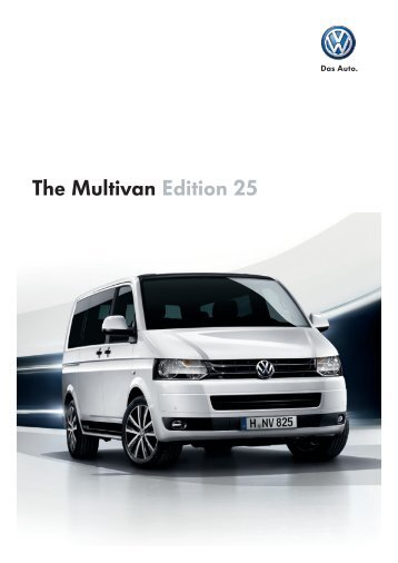 The Multivan Edition 25 - Volkswagen Commercial Vehicles