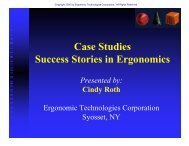 Case Studies in Ergonomics - Ergonomic Technologies Corporation