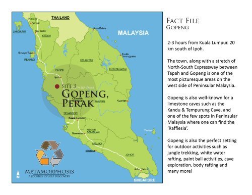2 3 Hours From Kuala Lumpur 20 Km South Of Ipoh The Town Along