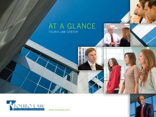 AT A GLANCE - Touro Law Center