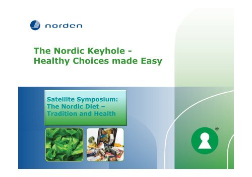 The Nordic Keyhole - Healthy Choices made Easy - noeglehullet.dk