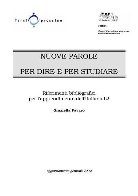 NUOVE PAROLE PER DIRE E PER STUDIARE - Centro COME