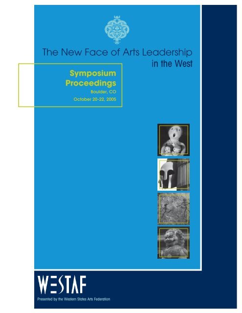 The New Face of Arts Leadership in the West - westaf - The Western ...