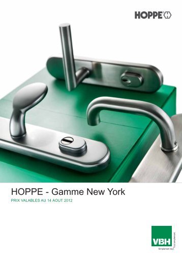 HOPPE - Gamme New York - VBH - Hody