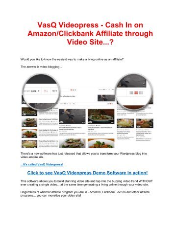 VasQ Videopress - Cash In on Amazon/Clickbank Affiliate through Video Site...?