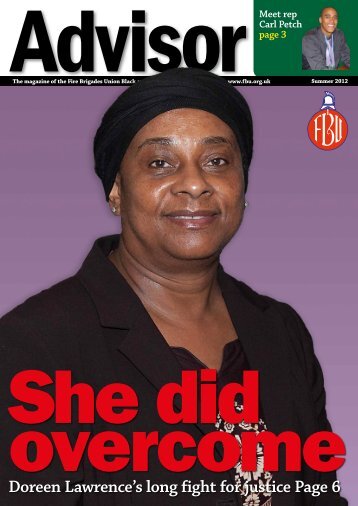 Doreen Lawrence's long fight for justice Page 6 - Fire Brigades Union