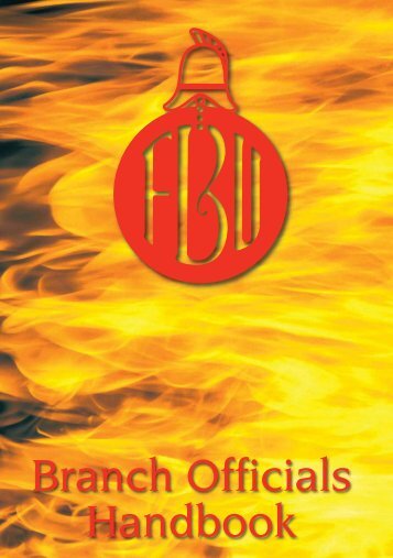 FBU Branch Officials - Fire Brigades Union
