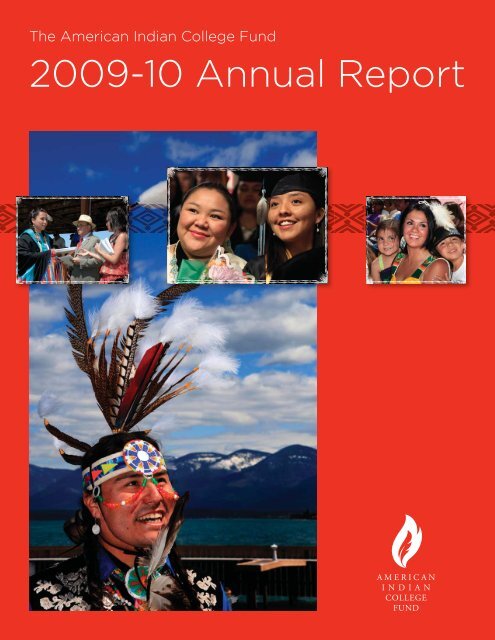 2009-10 Annual Report - American Indian College Fund