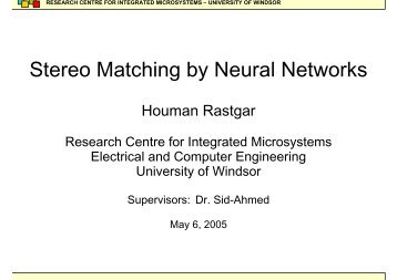 Stereo Matching by Neural Networks - Research Centre for ...