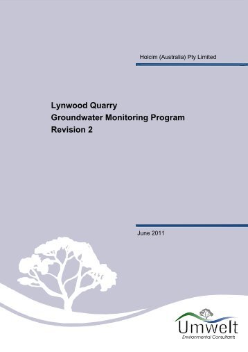 Lynwood Quarry Groundwater Monitoring Program ... - Holcim