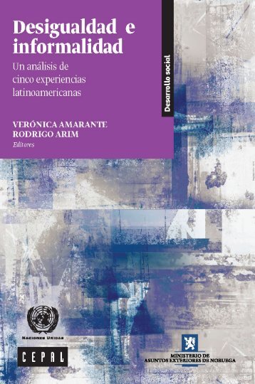 Desigualdad e informalidad: un análisis de cinco experiencias latinoamericanas