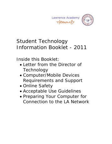 Student Technology Information Booklet - 2011 - Lawrence Academy