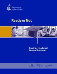 Ready or Not: Creating a High School Diploma That Counts - Achieve