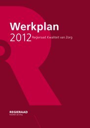 Werkplan 2012 - Regieraad Kwaliteit van Zorg