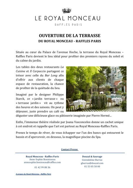 Ouverture De La Terrasse Le Royal Monceau