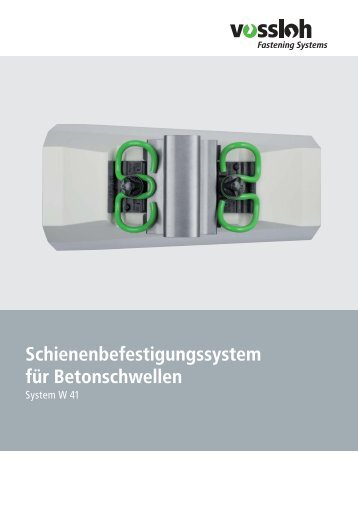 Datenblatt System W 41 - Vossloh auf der InnoTrans