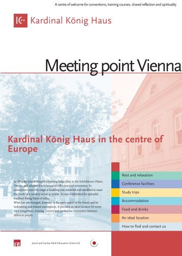 Kardinal König Haus in the centre of Europe