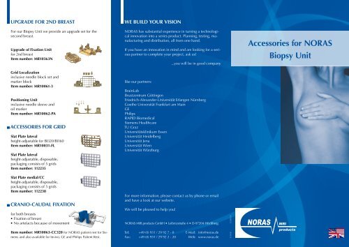 Accessories for NORAS Biopsy Unit - NORAS MRI products GmbH