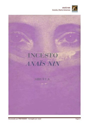 ANAÏS NIN Incesto, Diario Amoroso