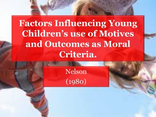 Factors Influencing Young Children's use of Motives ... - School Sites