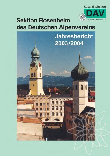 Jahresbericht 2003/2004 - Sektion Rosenheim
