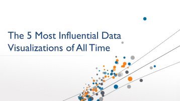 the_5_most_influential_data_visualizations_of_all_time