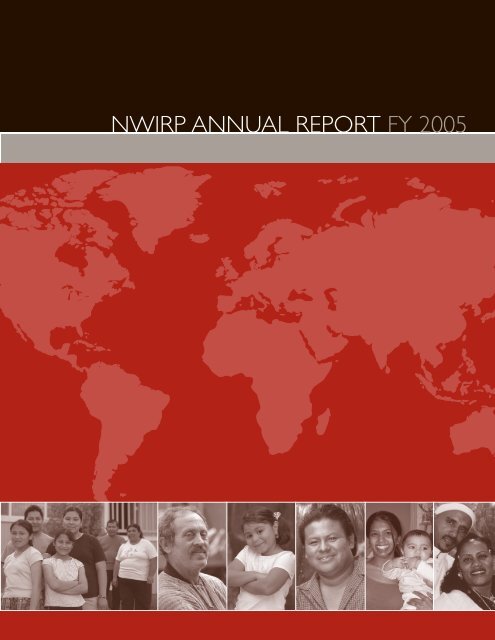 nwirp annual report fy 2005 - Northwest Immigrant Rights Project