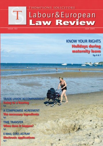 KNOW YOUR RIGHTS Holidays during maternity leave