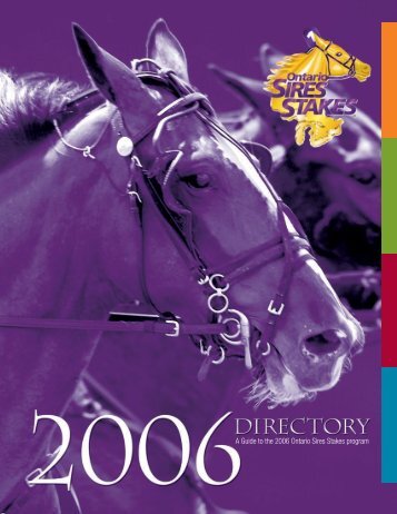 A Guide to the 2006 Ontario Sires Stakes program