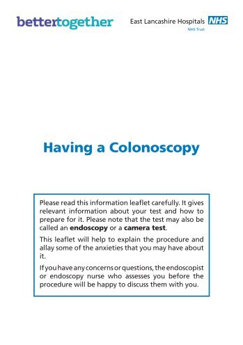 Having a Colonoscopy - East Lancashire Hospitals NHS Trust