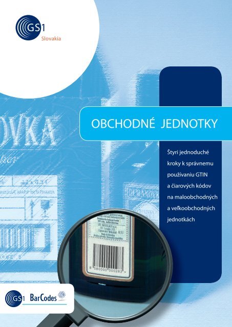 Obchodné jednotky - GS1 Slovakia