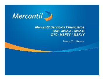 MVZ.A / MVZ.B OTC: MSFZY / MSFJY - Banco Mercantil