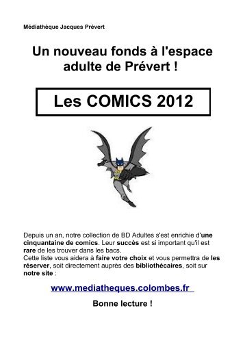 Pour une sÃ©lection de notre nouveau fonds Comics, cliquer ici