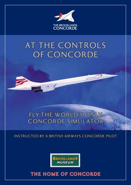 AT THE CONTROLS OF CONCORDE - Brooklands Museum