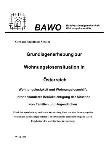 Grundlagenerhebung zur Wohnungslosensituation in Österreich