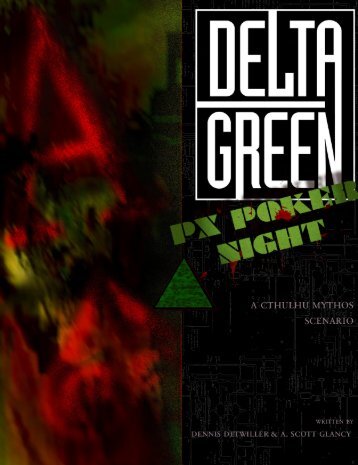 Delta Green: PX Poker Night