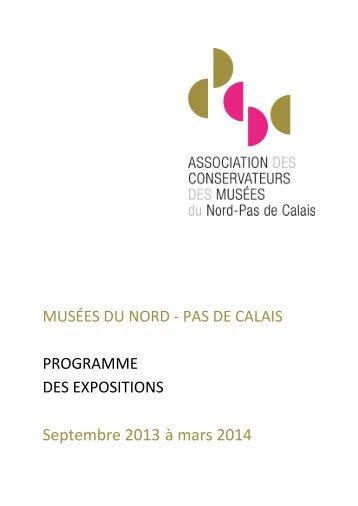 Programme des expositions Septembre 2013-mars 2014 - Musenor