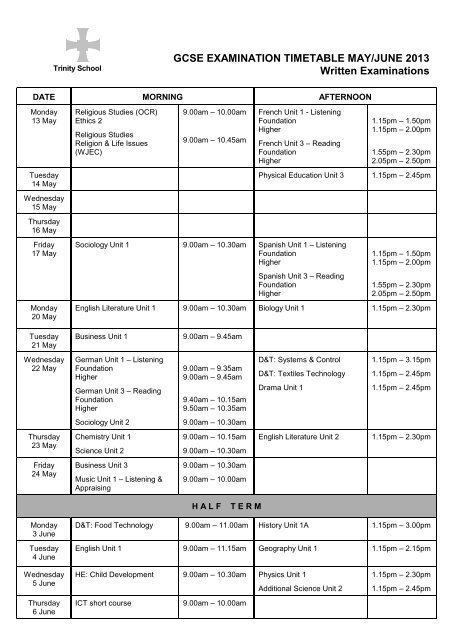 Gcse Exam Timetable May June 09 Trinity School Gcse Exam Timetable May June 09 Trinity School