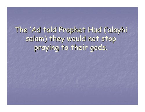 Prophet Hud ('alayhi salam) - Abdurrahman