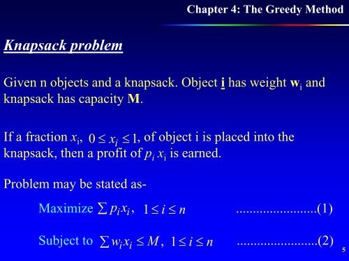 Knapsack problem, Huffman Code, Single Source Shortest Path ...