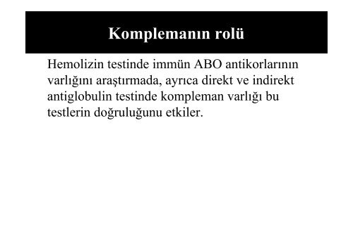 Temel İmmünohematoloji ve İmmünohematolojik Testler