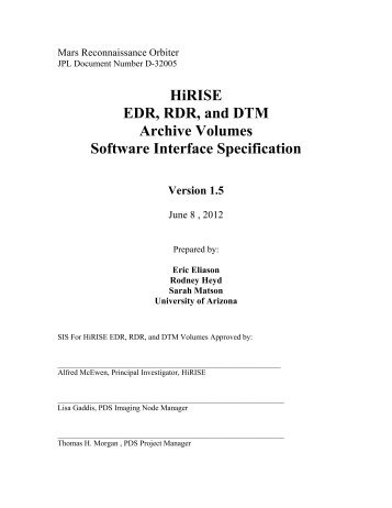 HiRISE EDR, RDR, and DTM Archive Volumes Software Interface ...