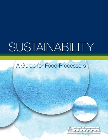 A Guide for Food Processors - Northwest Food Processors Association