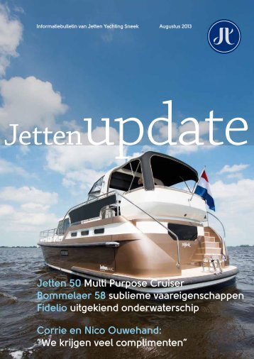 Jetten 50 Multi Purpose Cruiser Bommelaer 58 ... - Jetten Yachting