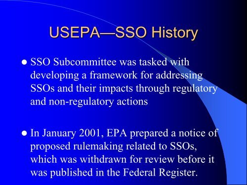 State and Federal Perspectives on Sanitary Sewer Overflows