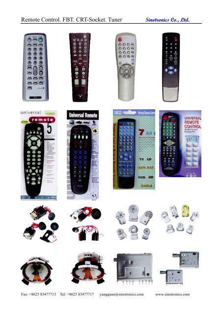 Remote Control. FBT. CRT-Socket. Tuner - Sinotronics Co.,Ltd.